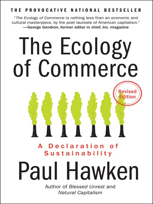 Title details for The Ecology of Commerce Revised Edition by Paul Hawken - Available